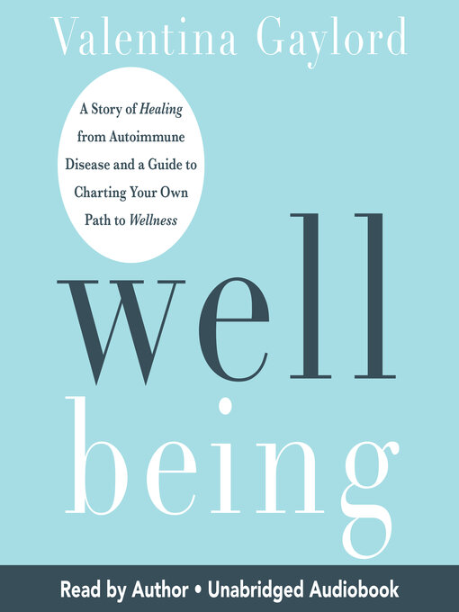 Title details for Well Being by Valentina Gaylord - Wait list
